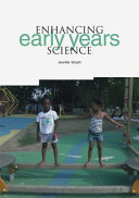 Enhancing early years science /