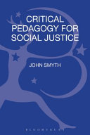 Critical pedagogy for social justice /