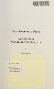 Eyewitnesses to peace : letters from Canadian peacekeepers /