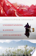 Understanding Kashmir and Kashmiris /