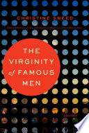 The virginity of famous men : stories /