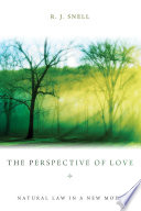 Perspective of love : natural law in a new mode /