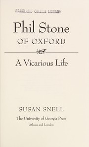 Phil Stone of Oxford : a vicarious life /