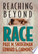 Reaching beyond race /