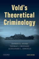 Vold's theoretical criminology /