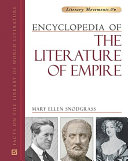 Encyclopedia of the literature of empire /