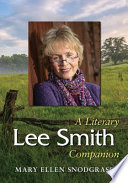 Lee Smith : a literary companion /