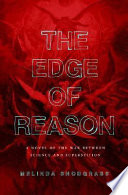 The edge of reason /