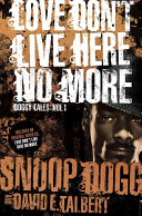 Love don't live here no more : a novel /