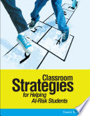 Classroom strategies for helping at-risk students /
