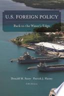 U.S. foreign policy : back to the water's edge /
