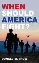 When should America fight? /