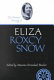 The personal writings of Eliza Roxcy Snow /