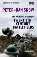 The world's greatest twentieth century battlefields /