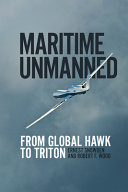 Maritime unmanned : from Global Hawk to Triton /