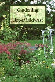 Gardening in the upper Midwest /