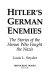 Hitler's German enemies : the stories of the heroes who fought the Nazis /