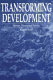 Transforming development : women, poverty and politics /