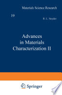 Advances in Materials Characterization II /