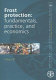 Frost protection : fundamentals, practice and economics /