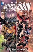 Batman and Robin eternal /