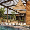 A place in the sun : green living and the solar home /