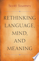 Rethinking language, mind, and meaning /