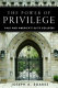 The power of privilege : Yale and America's elite colleges /