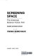 Screening space : the American science fiction film /