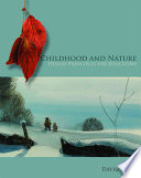 Childhood and nature : design principles for educators /