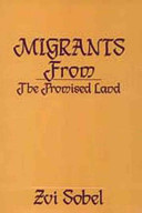 Migrants from the Promised Land /