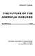 The future of the American suburbs : survival or extinction /