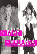 From Mae to Madonna : women entertainers in twentieth-century America /
