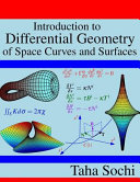 Introduction to differential geometry of space curves and surfaces /