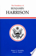 The presidency of Benjamin Harrison /