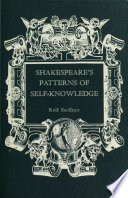 Shakespeare's patterns of self-knowledge.