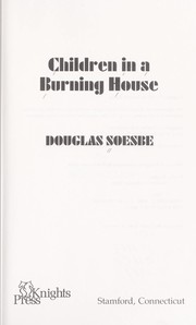 Children in a burning house /