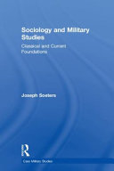 Sociology and military studies : classical and current foundations /