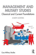 Management and military studies : classical and current foundations /