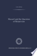 Husserl and the Question of Relativism /