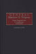 General Matthew B. Ridgway : from progressivism to Reaganism, 1895-1993 /