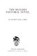The Spanish pastoral novel /