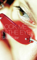 Look me in the eye /