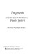 Fragments : a selection from the sketchbooks of Paolo Soleri : the tiger paridigm-paradox /