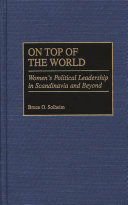 On top of the world : women's political leadership in Scandinavia and beyond /