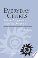 Everyday genres : writing assignments across the disciplines /