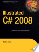 Illustrated C# 2008 /