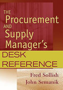 The procurement and supply manager's desk reference /