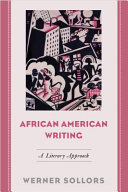 African American writing : a literary approach /