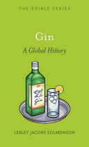 Gin : a global history /